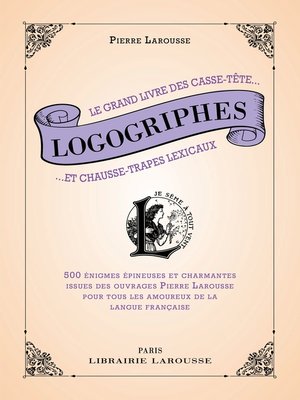cover image of Logogriphes, casse-têtes et chausse-trape lexicaux